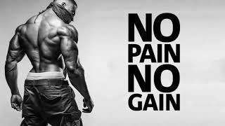 NO PAIN NO GAIN 2020 The Best Workout Music Best Gym Training Music, Motivation