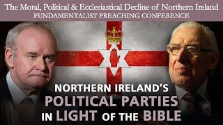 Northern Ireland’s Political Parties In Light Of The Bible | Robert Little