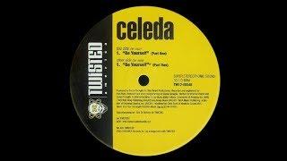 Celeda - Be Yourself (Part Two)