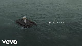 NF - BULLET (Audio)