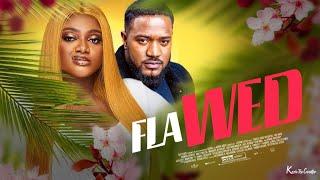 FLAWED (A TRUE LOVE STORY) 2021 LATEST NOLLYWOOD MOVIES || TRENDING NIGERIAN MOVIES