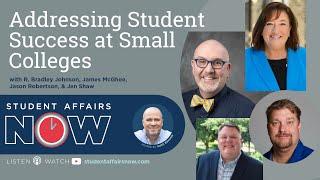 Addressing Student Success at Small Colleges