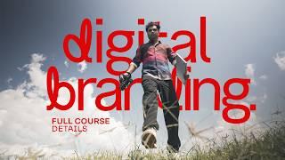 Digital Branding- Build a Brand from Zero - FULL COURSE Details