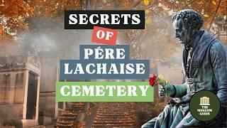 The Most Famous Graves of Père Lachaise Cemetery Paris - A Fully Guided Cemetery Tour