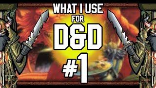 What I Use for D&D: #1