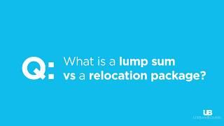 What is a Lump Sum VS Relocation Package? | Relocation FAQs