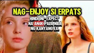 NAG-Enjoy si Erpats, Hindi Ini-expect Na An4k Pala nila ng kanyang EX.