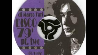 @ DISCO 79' - part TWO - dj Marco Farì - (dj set)