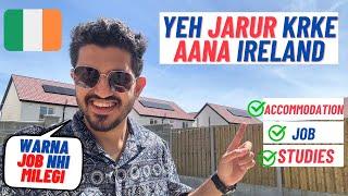 Prerequisite for Indians Students studying in Ireland 2024 | Job Market in Ireland 2024