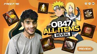 OB47 ALL ITEMS REVEAL  Garena Free Fire