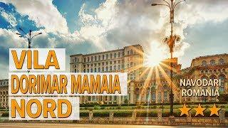 Vila Dorimar Mamaia Nord hotel review | Hotels in Navodari | Romanian Hotels