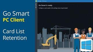 PC Client Card List Retention Period using Go Smart