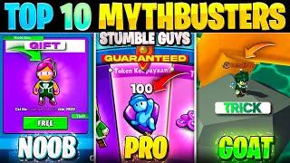 Top 10 Mythbusters in Stumble Guys | Ultimate Guide to Become a Pro | Part 10