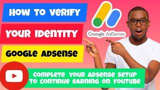 How To Verify Identity On Adsense For YouTube [2024] | Verify Personal Information On Google Adsense