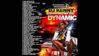 DJ KENNY DYNAMIC DANCEHALL MIX DEC 2020