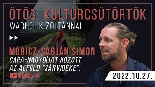 Capa-nagydíjat hozott az Alföld "Sárvidéke". Móricz-Sabján Simon fotográfus az Ötösben (2022.10.27.)