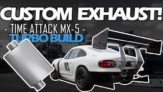 Custom 3" Turbo Exhaust - Episode 26 - Time Attack MX-5 Miata TURBO Build