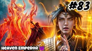 Heaven Emperor Episode 83 Explain in Hindi || Series Like Soul Land || Btth || Anime Explain