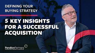 5 key insights for a succesful business acquisition | Pandion Partners
