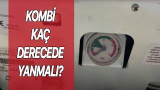 Komşu YALANI ! Kombi 35 Derecede Süper Isınır mı?  Tasarruflu Isınmak için Kombi Derecesi Ne Olmalı?