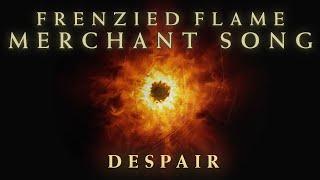 Frenzied Flame Merchant Song - Despair (Cover by ROZEN)