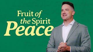 PEACE - FRUIT OF THE SPIRIT - MARK PETTUS