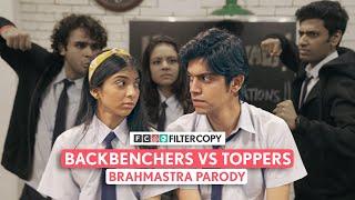 FilterCopy | Backbenchers VS Toppers | Brahmastra Parody | Diwali Special