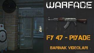 Warface FY 47 - AK 47 Barınak