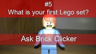 Ask Brick Clicker #5 What is your first Lego set?