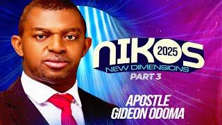 ENTERING INTO NEW DIMENSIONS IN GOD [ Part 3 ] - APOSTLE GIDEON ODOMA