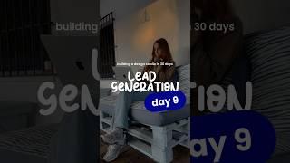 Building a Design Studio in 30 Days | DAY 9 | Lead Generation Strategy 