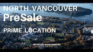 North Vancouver PreSale - Townhomes - Jeyhoon Mohammadi Real Estate