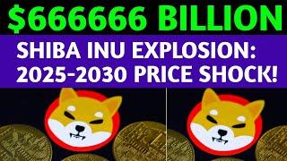 Shiba Inu Price Prediction 2025 to 2030 | SHIB Coin Future Explained!