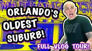 Maitland Florida | Orlando's Best Kept Secret | Full Vlog Tour