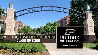 Admitted Students Welcome – Class of 2029 – Purdue Polytechnic