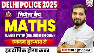 Delhi Police New Vacancy 2025 | Maths : Number System, Delhi Police Maths Class #7, DP Constable