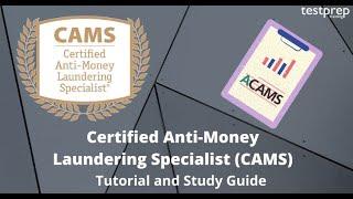 How to prepare for Certified Anti-Money Laundering Specialist (CAMS)