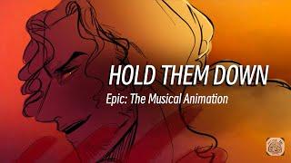 HOLD THEM DOWN | EPIC: The Musical (ANIMATION) ️ Warning SA & Blood &Gore ️The Ithaca Saga