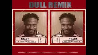 Asake - Dull with drums (Remix)