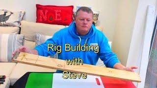 How to build rigs with Steve - the RIG JIG