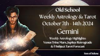 Gemini October 7th - 14th 2024 Old School Weekly Astrology & Tarot