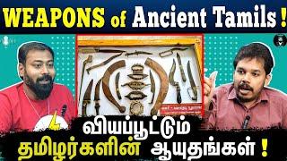 Ancient Weapons of Tamils ️️- தமிழர்களின் ஆயுதங்கள் | Paari Saalan | Varun Talks
