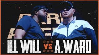 ILL WILL VS A WARD RAP BATTLE - RBE