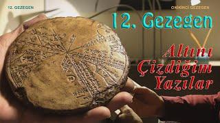 12. GEZEGEN - Zecharia Sitchin. Altını Çizdiğim Yazılar
