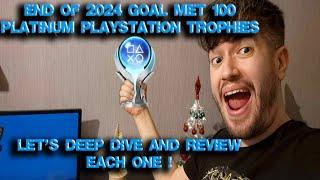 (Belated) 2024 Goal Met!!! 100 Platinum Playstation Trophies (Vlog, Individual Platinum Review)