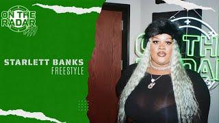 The Starlett Banks "On The Radar" Freestyle (CHICAGO EDITION)