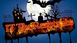 IT The Resistance