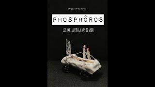 Phosphôros | Festival de Cortos grabados con celular ESCINE #QuédateEnCasa | Fósforos Susana Serrano