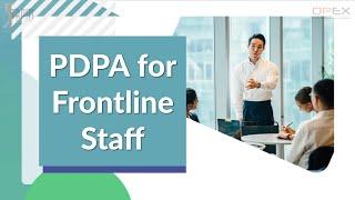 PDPA for Frontline Staff | DPEX Network