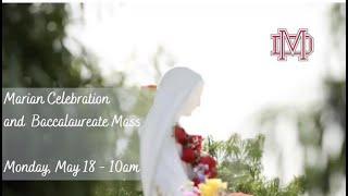 2020 Marian Celebration and Baccalaureate Mass